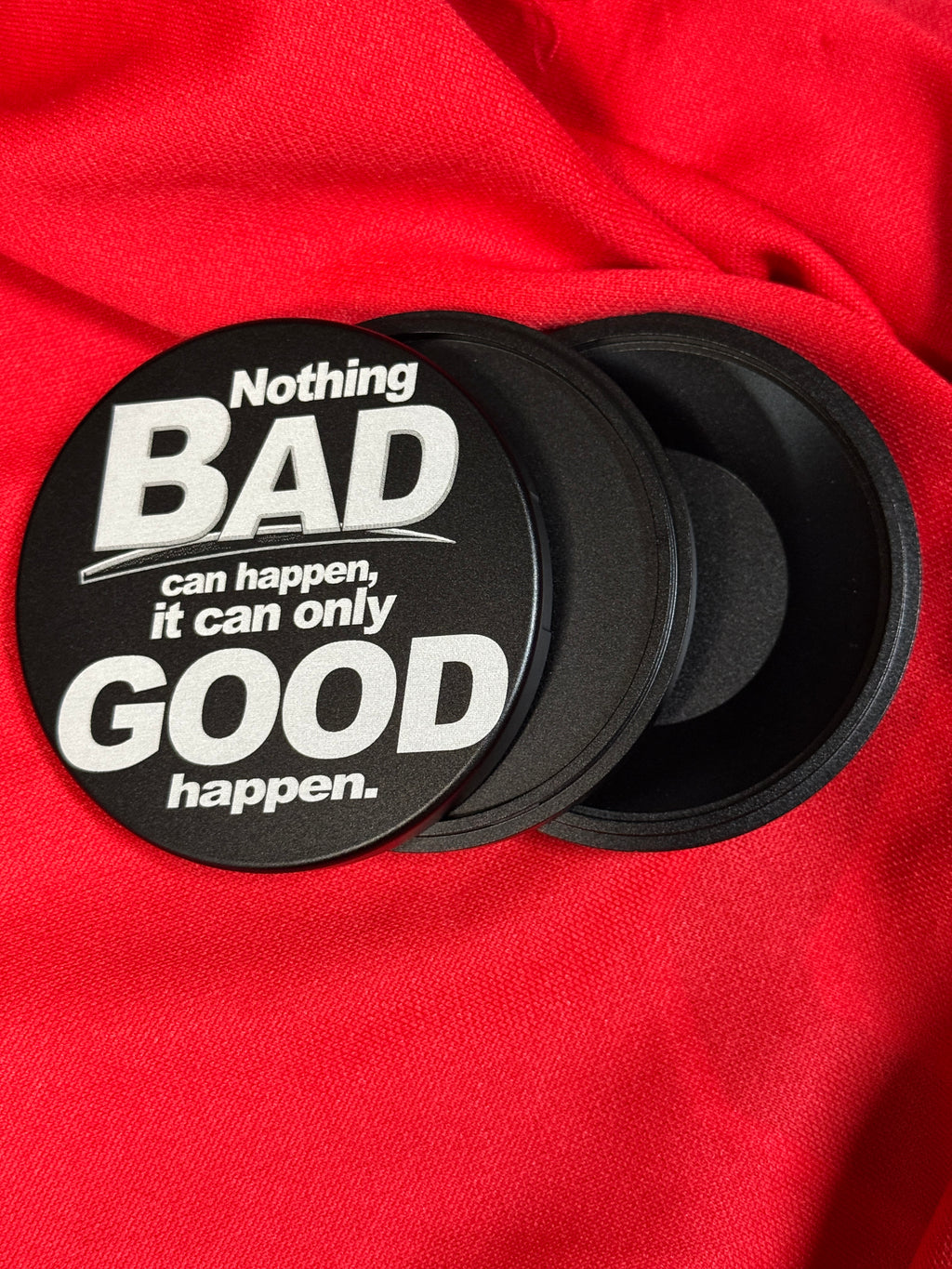 Metal Zyn Can with text that reads “nothing bad can happen, it can only good happen.” Engraved design with integrated bottle opener 
